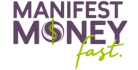 ManifestMoneyFast: Your Path to Financial Abundance